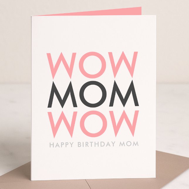 Carte Maman Wow | Mère's Birthday Modern Pink Super Cute (Créateur téléchargé)
