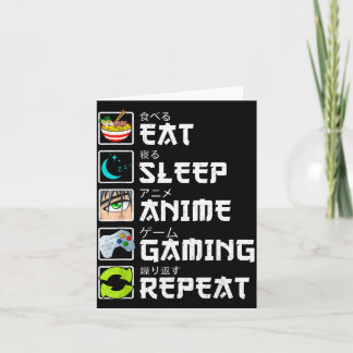 Carte Manger Dormir Anime Jeux Répéter Kawaii Otaku Anim
