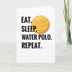 Carte Manger Dormir Water Polo Répéter Cadeau pour Joueu