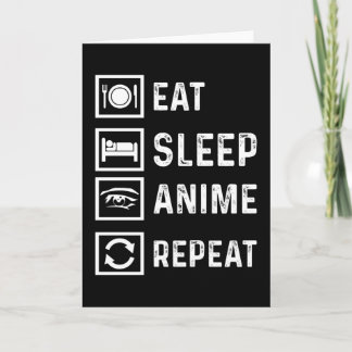 Carte Manger Sleep Anime Répéter Manga Japonais drôle Ca