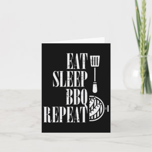 Carte Manger Sleep Bbq Répéter Funny Rbecue Grilling Fem