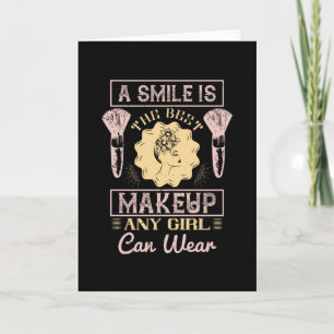 Carte Maquillage - Un Sourire Est Le Meilleur Maquillage