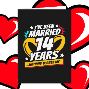 Carte Marié 14 ans drôle 14ème anniversaire de Mariage