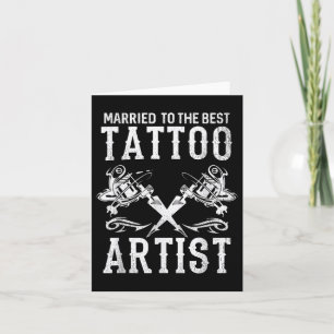 Carte Marié À La Meilleure Épouse Artiste De Tatouage Ou