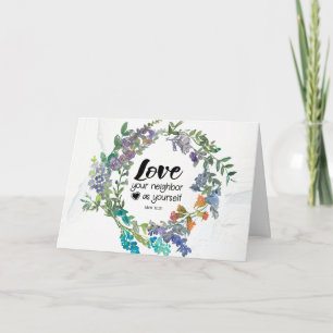 Carte Mark 12:31 Aimez votre voisin comme vous Fleurs 