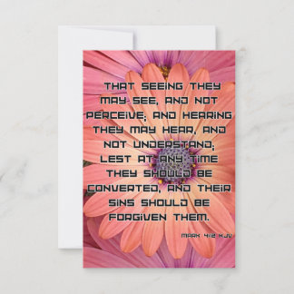 Carte Mark 4:12 KJV Bible Scripture Pic Greeting