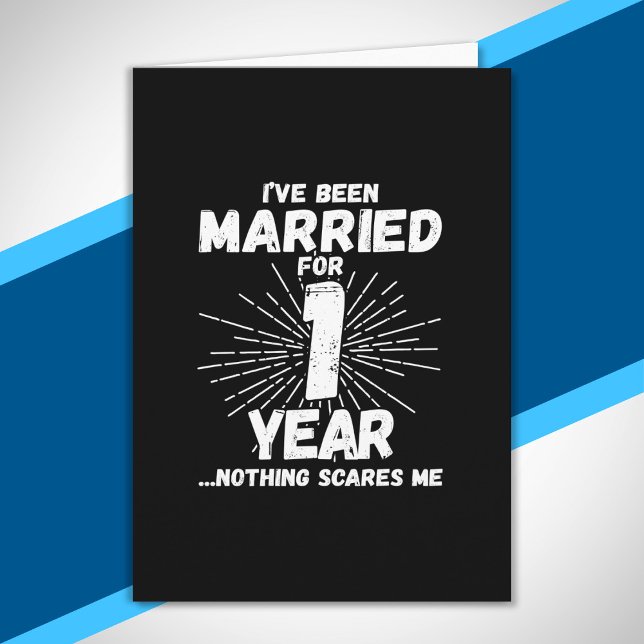 Carte Married 1 Year Funny 1st Anniversary (Créateur téléchargé)