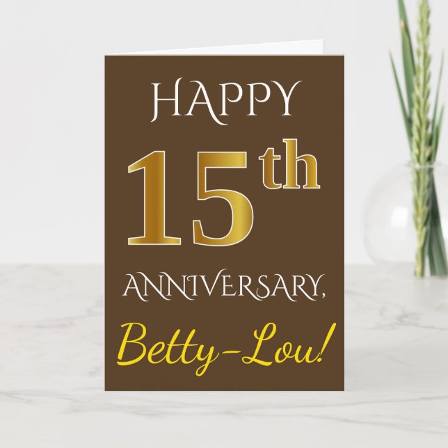 Carte Marron, Or Imitation 15e Anniversaire de Mariage + (Devant)