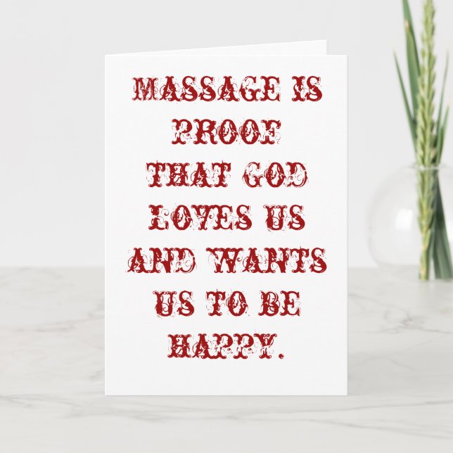 Carte Massage is Proof that God Loves Us Blank (Devant)