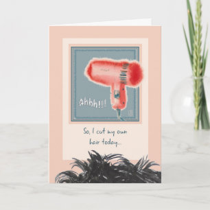 Carte Mauvaise journée des cheveux "Je me suis coupé les