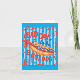 Carte Mauvaise Journée Pour Être Un Hot Dog Drôle Bbq Gr