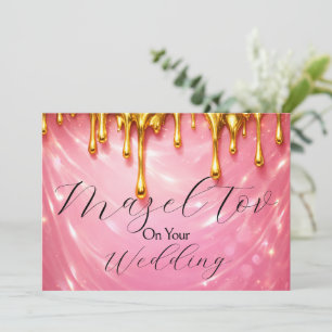 Carte Mazel Tov pour mariage, rose doré dégoulinan