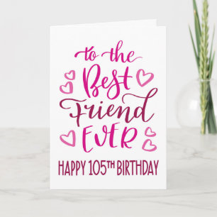 Carte Meilleur Ami 105ème Anniversaire Typographie en ro