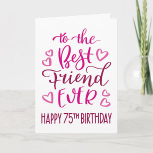Carte Meilleur Ami 75e anniversaire Typographie en rose