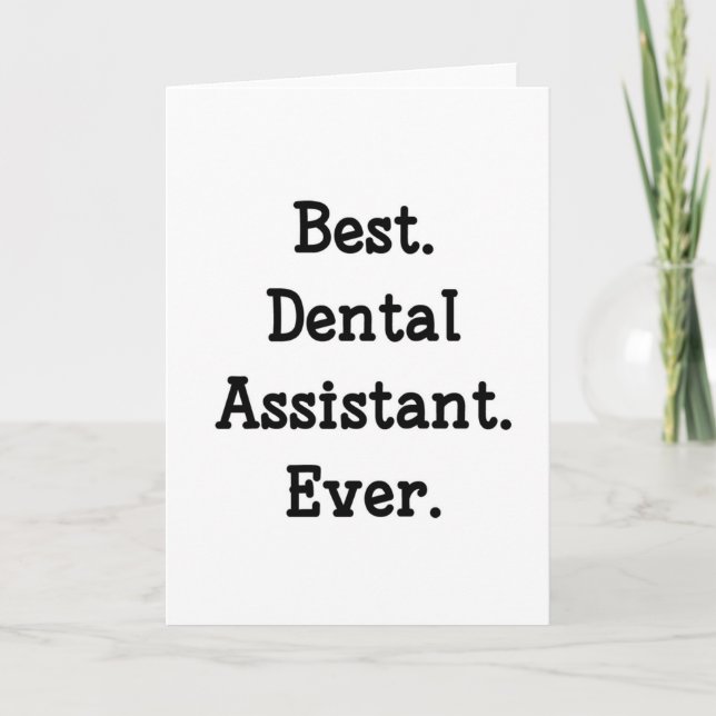 Carte Meilleur. Assistant dentaire. Jamais. (Devant)