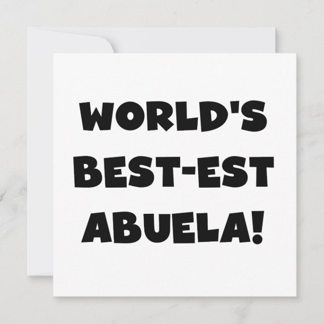 Carte Meilleur cadeau d'Abuela noir et blanc au monde (Devant)