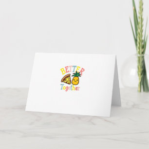 Carte Meilleur ensemble pizza ananas drôle couple Kawai