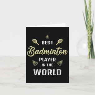 Carte Meilleur Joueur De Badminton Dans Le Monde Drôle B