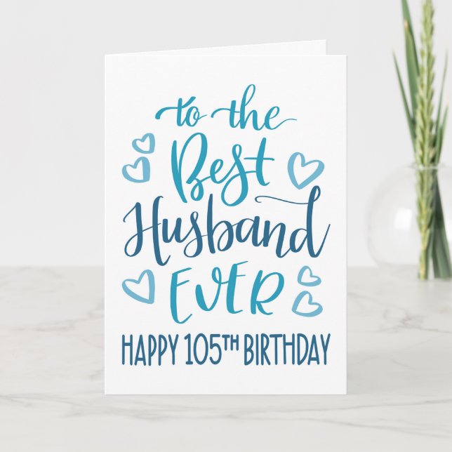 Carte Meilleur Mari 105e anniversaire Typographie bleue (Devant)