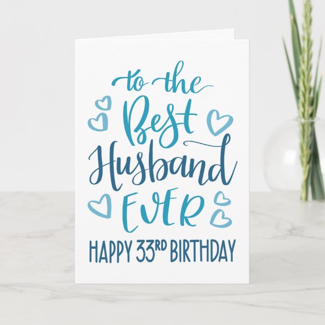 Carte Meilleur Mari toujours 33ème Anniversaire Typograp (Devant)
