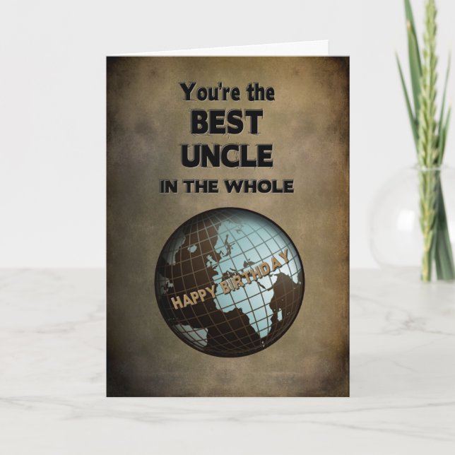 CARTE MEILLEUR ONCLE IN THE WORLD D'ANNIVERSAIRE (Devant)