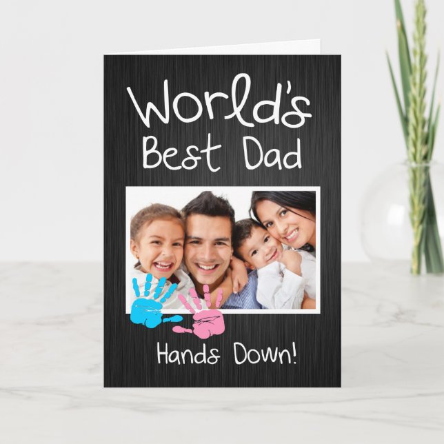 Carte Meilleur papa du monde, Baisse la main ! (Devant)