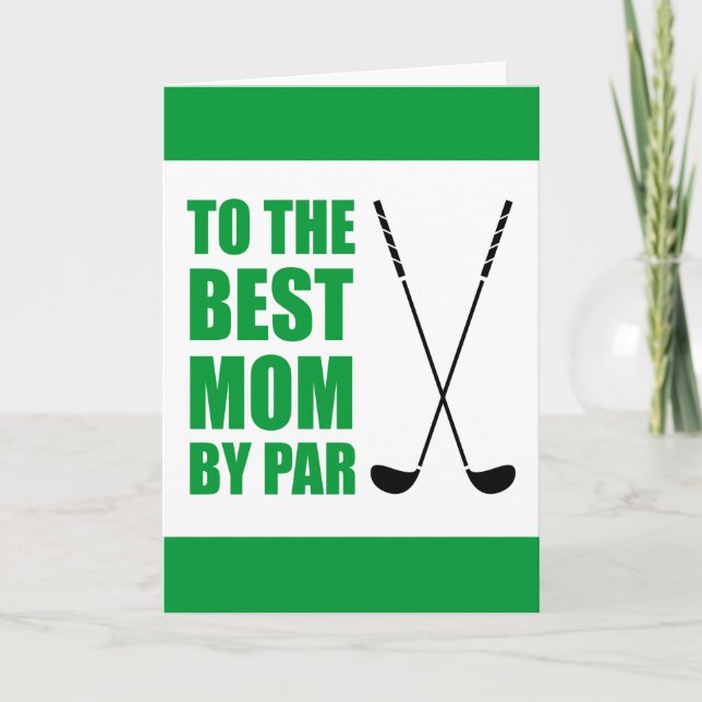Carte Meilleur papa par Par Golf Fête des mères (Devant)
