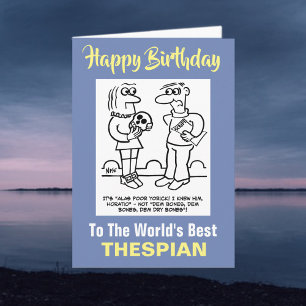 Carte Meilleur Thespian du monde - Joyeux anniversaire