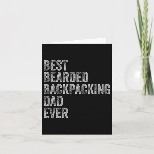 Carte Meilleure Fête des pères Beared Ckpacking Papa (Devant)