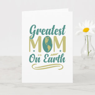 Carte Meilleure Maman Sur Terre Fête des mères Environne