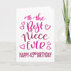 Carte Meilleure nièce Ever 43ème Anniversaire Typographi