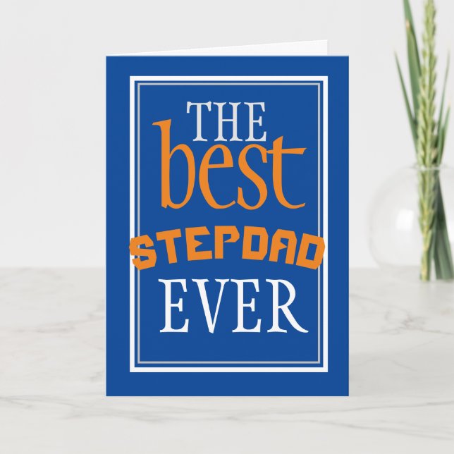 Carte Meilleure typographie jamais Stepdad Bleu Annivers (Devant)