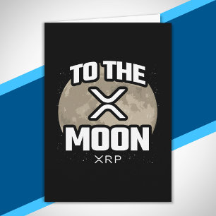 Carte Mème Crypto - XRP To The Moon - XRP Cryptomonnaie