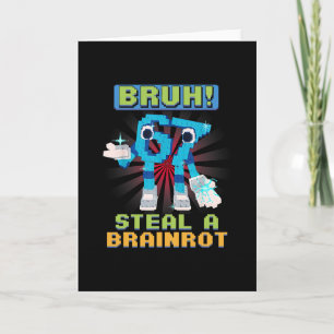 Carte Mème Pixel Drôle Bruh 67 Voler Une Brainrot 
