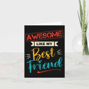 Carte Mens Awesome Comme Mon Meilleur Ami Funny Ami Humo