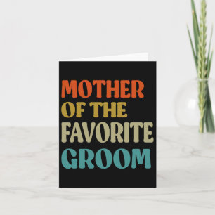 Carte Mère Du Mariage Favorite Groom Maman Funny Gro