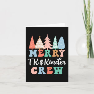 Carte Merry TK et Kinder Crew Enseignant de la maternell