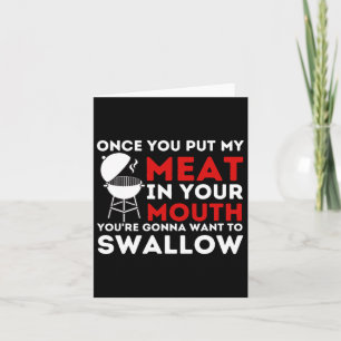 Carte Mettez Ma Viande Dans Votre Bouche Funny Bbq Smoke