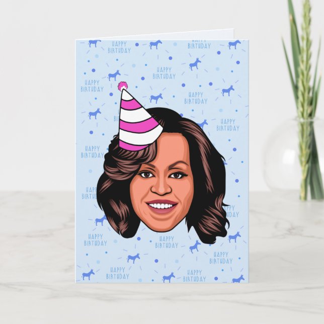 CARTE MICHELLE OBAMA ANNIVERSAIRE (Devant)
