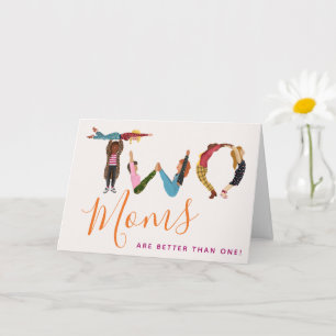 Carte Mignon Deux mamans valent mieux qu'une fête des mè