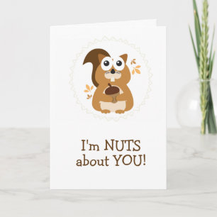 Carte Mignon Je SUIS FOU de VOUS Écureuil