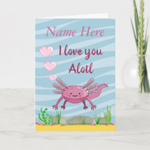 Carte Mignonne Axolotl I Love You Folt Greeting Card