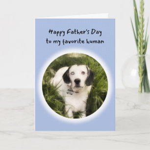 Carte Mignonne chien Vous êtes ma Fête des pères humaine