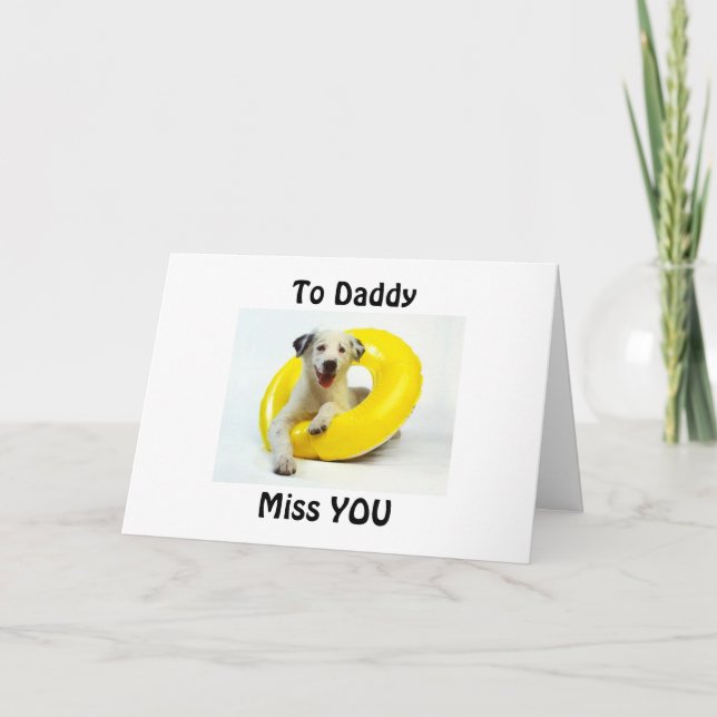 CARTE **MISS** VOUS **DADDY** EN SERVICE! (Devant)