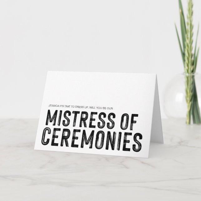 Carte Moderne Soyez notre maîtresse de cérémonie Mariage (Devant)