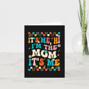 Carte Moi Bonjour Je Suis La Maman C'Est Moi Fête Des Mè