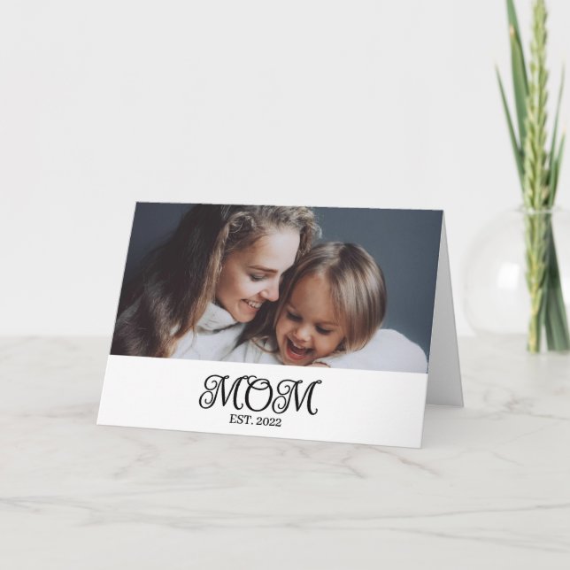 Carte Mom Established Mother's Day Modern Script  (Devant)