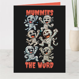 Carte Momie dansante drôle le mot