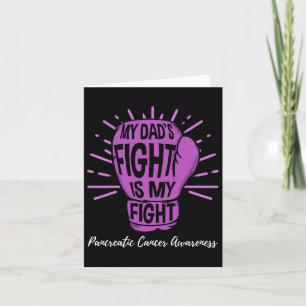 Carte Mon Dads combat est mon combat cancer pancréatique