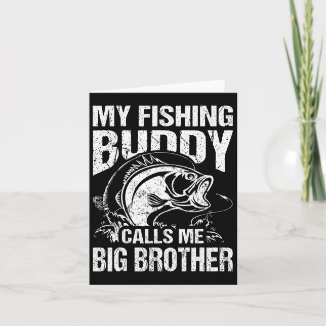 Carte Mon Époux De Pêcheurs M'Appelle Big Brother Fisher (Devant)